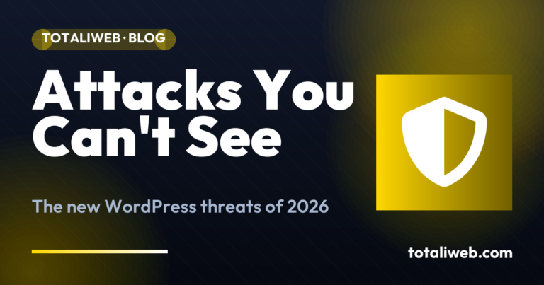 WordPress Security in 2026: The Threats No One Is Talking About