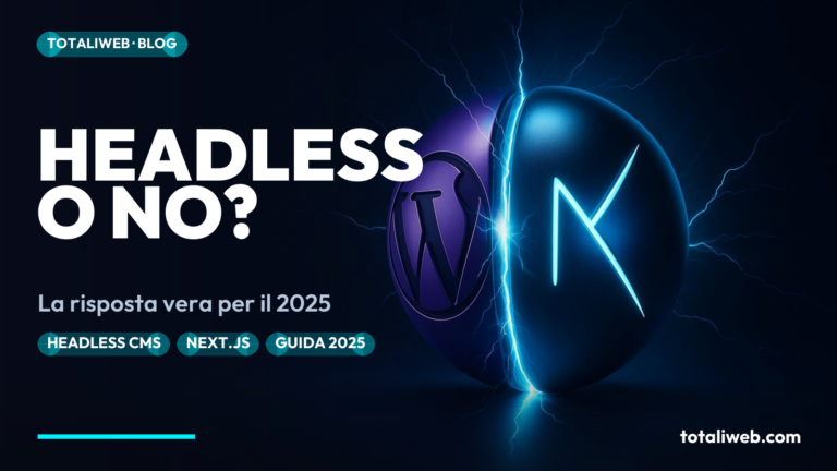 Headless WordPress nel 2025: Vale Davvero la Complessità?