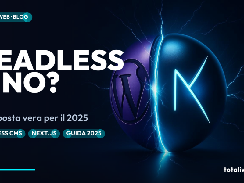 Headless WordPress nel 2025: Vale Davvero la Complessità?