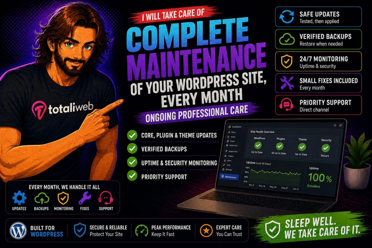 WordPress Care & Maintenance