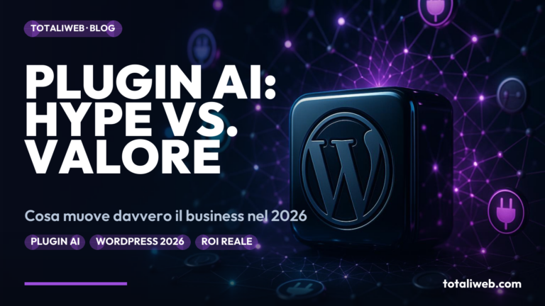 Plugin AI per WordPress nel 2026: Hype vs. Valore Reale per il Business