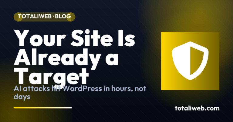 Web Security in 2026: Why Your WordPress Site Is a Target Right Now